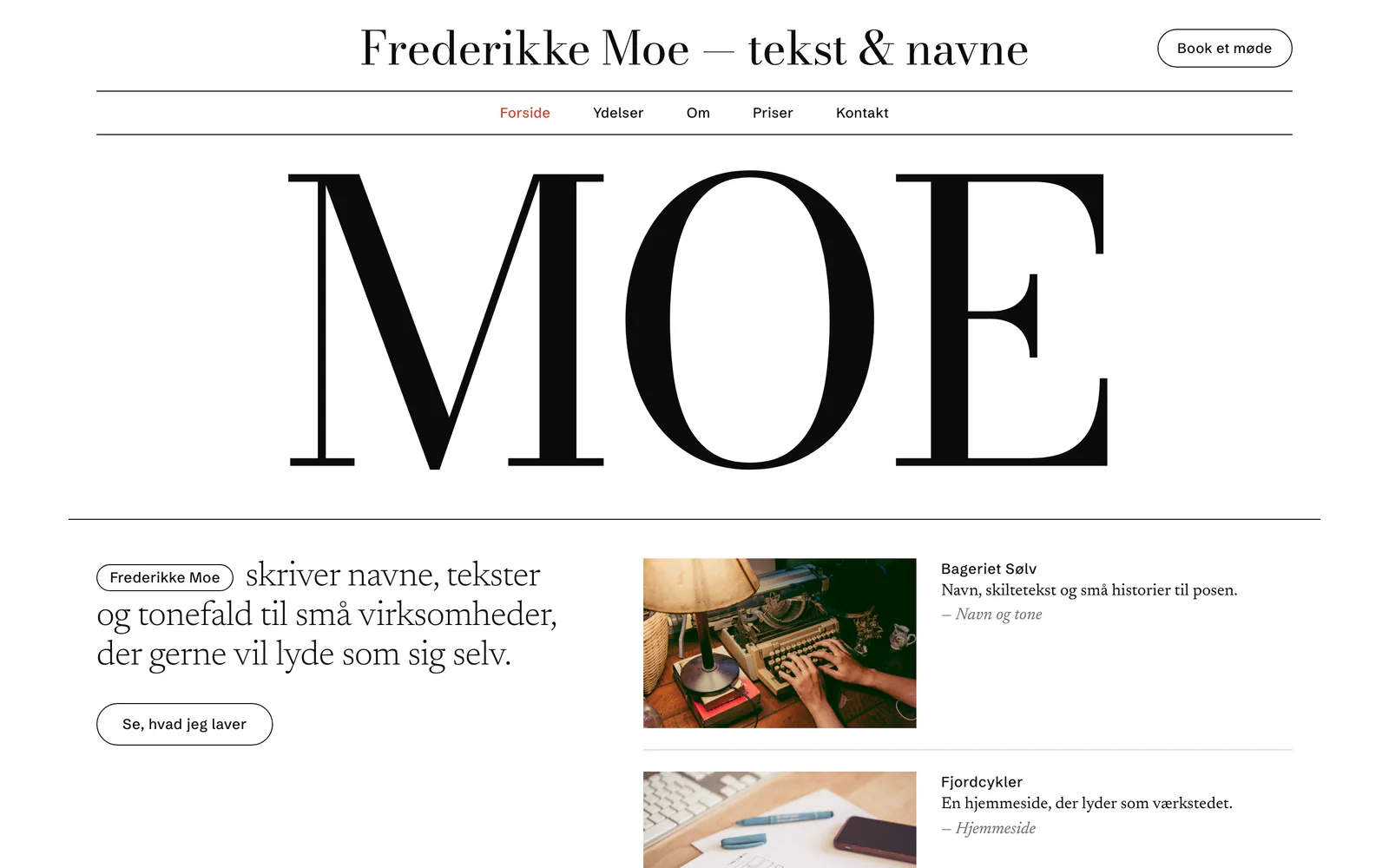 Forsiden af eksempelsiden Frederikke Moe, tekst & navne, en opdigtet side for freelance tekstforfatter