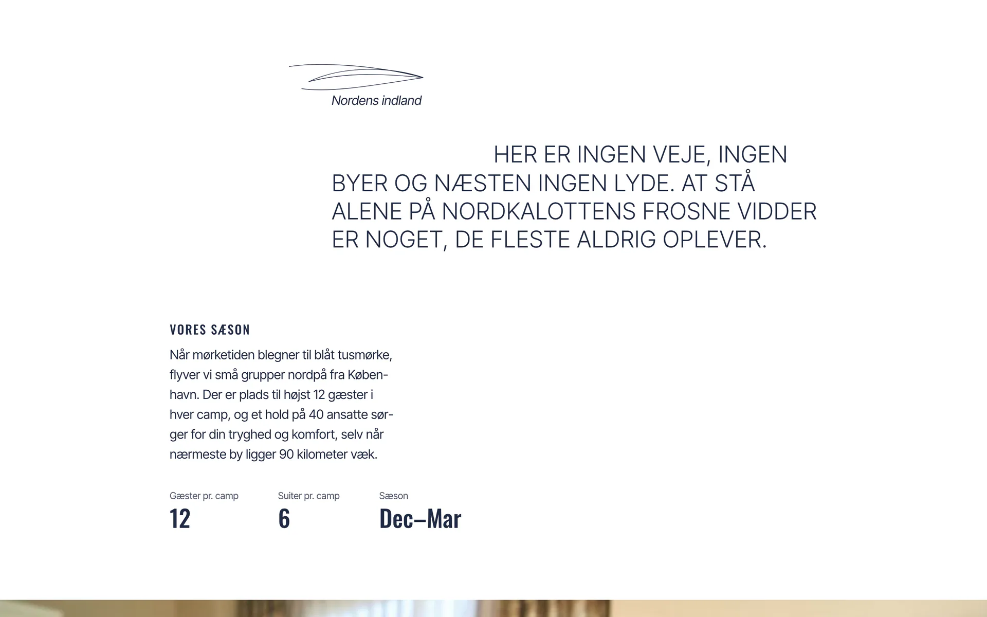 Om os-sektion i designet Nordvild: Her er ingen veje, ingen byer og næsten ingen lyde. At stå alene på Nordkalottens frosne vidder er…